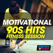 Mega Motivational 90S Hits Fitness Session