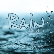 Rain Playlist