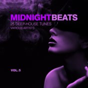 Midnight Beats (25 Deep-House Tunes), Vol. 5