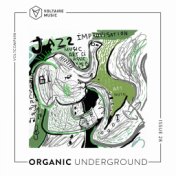 Organic Underground Issue 28