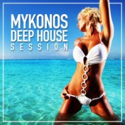 Mykonos Deep House Session