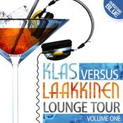 Klas Versus Laakkinen - Lounge Tour Volume One