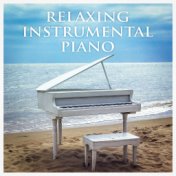 Relaxing Instrumental Piano