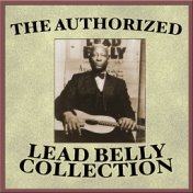 The Authorized Leadbelly Collection