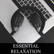 Essential Relaxation Mix - Chillout Jazz & Downtempo Tunes for Stress Relief, Study Help, Mindfulness, Creativity and Inspiratio...