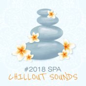 #2018 Spa Chillout Sounds