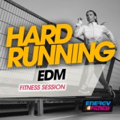 Hard Running Edm Fitness Session (15 Tracks Non-Stop Mixed Compilation for Fitness & Workout - 128 BPM)