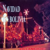 Navidad en Bolivia - Villancicos