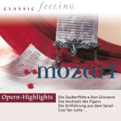 Classic Feeling: Opern-Highlights Mozart