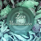 Zen Meditation – Relaxing Music for Deep Contemplation, Yoga, Mindfulness Meditation, Mantra, Tantra Background Music