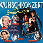 Wunschkonzert der Erinnerungen