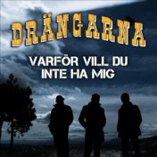 Varför vill du inte ha mig