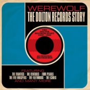 Werewolf The Dolton Records Story