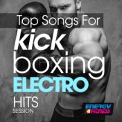 Top Songs for Kick Boxing Electro Hits Session
