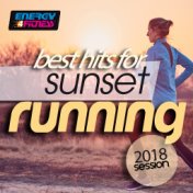 Best Hits for Sunset Running 2018 Session