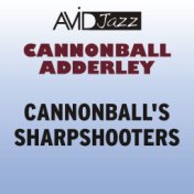 Cannonball's Sharpshooters (Remastered)