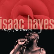 Isaac Hayes Sings For Lovers