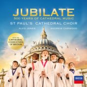 Jubilate - 500 Years Of Cathedral Music