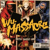 Wu Tang Presents…Wu Massacre