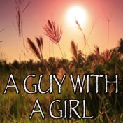 A Guy With A Girl - Tribute to Blake Shelton