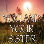 You And Your Sister - Tribute to This Mortal Coil