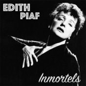 Edith Piaf Inmortels