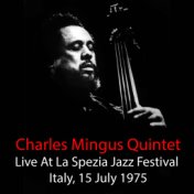 Live At La Spezia Jazz Festival (Italy, 15 July 1975)