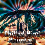 Chilled Mind Mountain