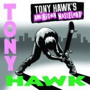 Tony Hawk's American Wasteland Soundtrack