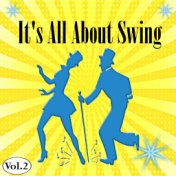 It's All About Swing, Vol. 2
