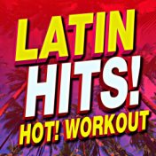 Latin Hits! Hot Workout!