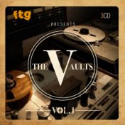 Ftg Presents the Vaults Vol.1