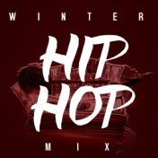 Winter Hip Hop Mix