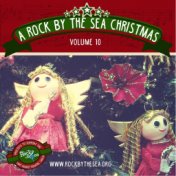 A Rock By the Sea Christmas, Vol. 10