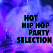 Hot Hip Hop Party Selection