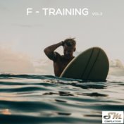 F-Training, Vol. 3