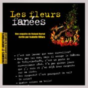 Enigmes et aventures : « les fleurs fanées » (les pièces policières du lundi soir) - single