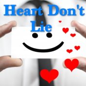 Heart Don't Lie