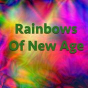 Rainbows Of New Age