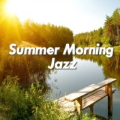 Summer Morning Jazz