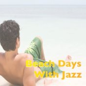 Beach Days With Jazz