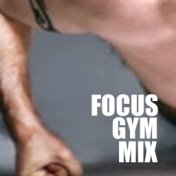 Focus Gym Mix