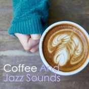 Coffee And Jazz Sounds