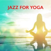 Jazz For Yoga