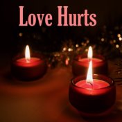 Love Hurts