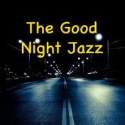 The Good Night Jazz
