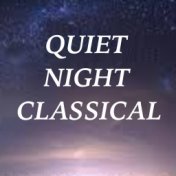 Quiet Night Classical