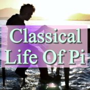 Classical Life Of Pi