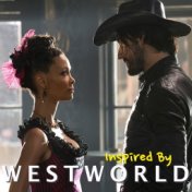 Inspired By 'Westworld'