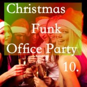 Christmas Funk Office Party, Vol. 10